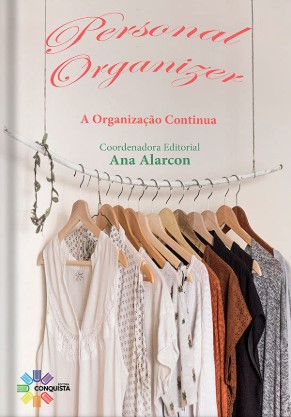 Personal Organizer: A Organização Continua