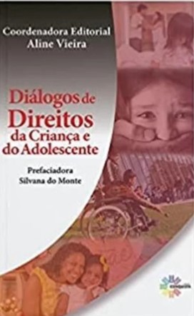 DIÁLOGOS DE DIREITOS DA CRIANÇA E DO ADOLESCENTE