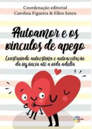 AUTOAMOR E OS VÍNCULOS DE APEGO