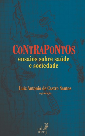 Contrapontos: ensaios sobre saúde e sociedade