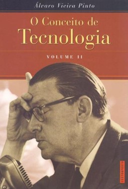 O CONCEITO DE TECNOLOGIA: VOLUME II