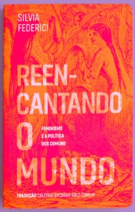 Reencantando o mundo