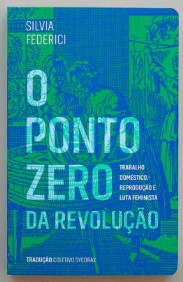 O ponto zero da revolução