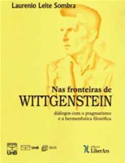 NAS FRONTEIRAS DE WITTGENSTEIN