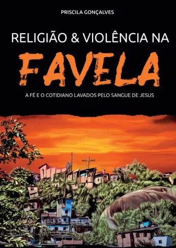Religião e violência na favela