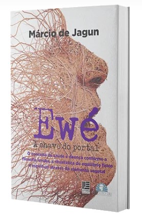 Ewé - A Chave do Portal