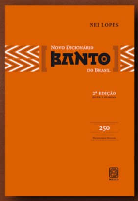 NOVO DICIONÁRIO BANTO DO BRASIL