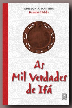 As mil verdades de Ifá