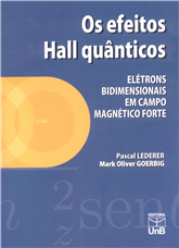 Os efeitos Hall quânticos