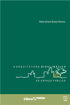 A ARQUITETURA BIOCLIMÁTICA DO ESPAÇO PÚBLICO