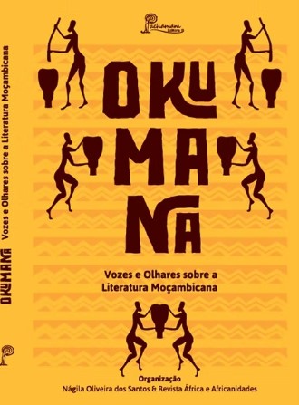 Okumana: vozes e olhares sobre a literatura moçambicana