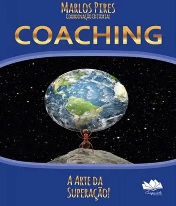 Coaching - A arte da superação!