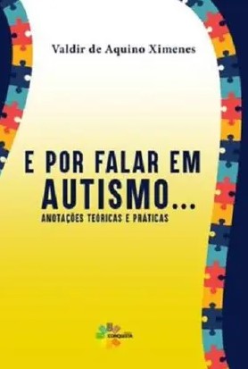 E por falar em autismo...