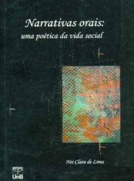NARRATIVAS ORAIS: UMA POÉTICA DA VIDA SOCIAL