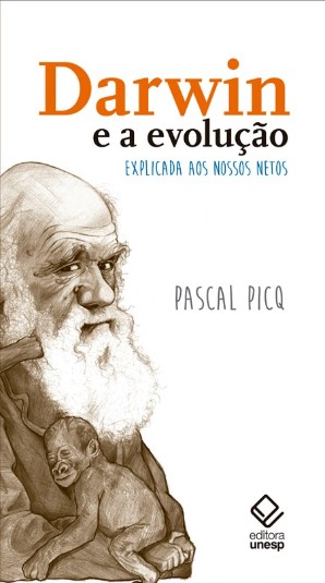 Darwin e a evolução explicada aos nossos netos