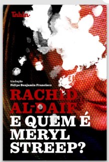 E quem é Meryl Streep?