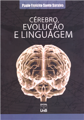 CÉREBRO, EVOLUÇÃO E LINGUAGEM