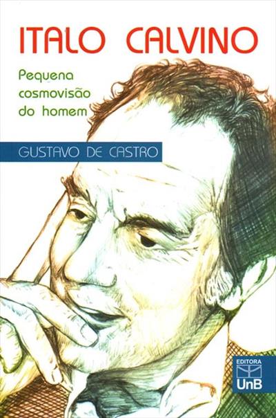 ITALO CALVINO: PEQUENA COSMOVISÃO DO HOMEM